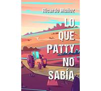 Lo que Patty no sabía