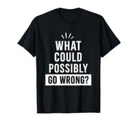 Lo Que podría Salir Mal Funny Humor Challenge Chasing Camiseta