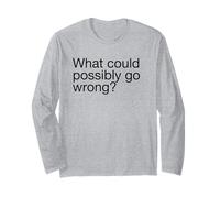 Lo Que podría Salir Mal (Gracioso) Manga Larga