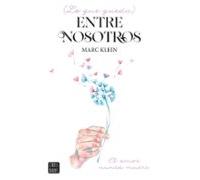 Lo que queda entre nosotros (Ficción)