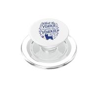 Lo Que Quiere el Yorkie Yorkie recibe un Perro Divertido, mamá, papá PopSockets PopGrip para MagSafe