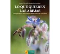Lo que quieren las abejas
