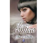 Lo que quiero contigo (SIN COLECCION)
