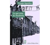 Lo Que Resta De Auschwitz