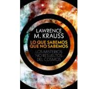 Lo Que Sabemos Que No Sabemos