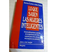 Lo Que Saben Las Mujeres Inteligentes