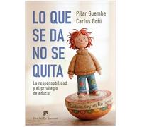 LO QUE SE DA, NO SE QUITA (AMAE)