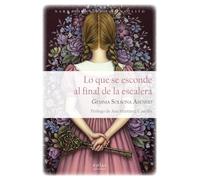 Lo Que Se Esconde Al Final De La Escalera