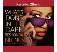 Lo que se hace en la oscuridad