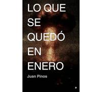 Lo que se quedó en enero