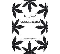 Lo que sé + Varias recetas