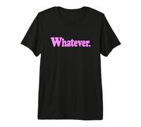 LO Que Sea. LA Palabra LO Que Sea EN UNA tee Rosa Camiseta Premium