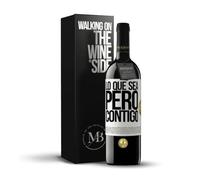 «Lo que sea pero contigo» Mensaje en una Botella. Vino Tinto Premium Reserva 12 Meses + Gift Box. Etiqueta Blanca PERSONALIZABLE