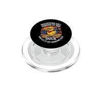 Lo Que Sea Que la Vida te Lance … Divertido Dicho Pato sarcástico PopSockets PopGrip para MagSafe