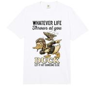 Lo Que Sea Que la Vida te Lance Pato Deja Que golpee a Alguien más Comfort Colors Adult Heavyweight T-Shirt