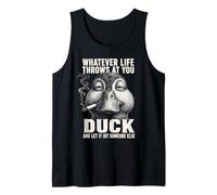 Lo Que Sea Que la Vida te Lance Pato y Deja Que golpee a Otra Persona Camiseta sin Mangas