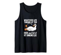 Lo que sea que te lance pato y deja que golpee a alguien más Camiseta sin Mangas