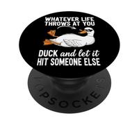 Lo que sea que te lance pato y deja que golpee a alguien más PopSockets PopGrip Adhesivo