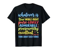 Lo Que Sea Verdadero Noble Derecho Puro Filipenses 4 8 Verso Camiseta