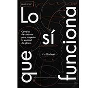 Lo que sí funciona (ECONOMIA)