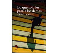 Lo que solo les pasa a los demás: 159 (Narrativa)