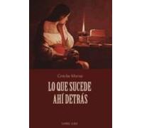 Lo que sucede ahí detrás: 5 (NOVELERIA)