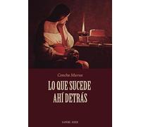 Lo que sucede ahí detrás: 5 (NOVELERIA)