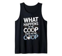 Lo Que Sucede en el Coop, se Queda en el gallinero Camiseta sin Mangas
