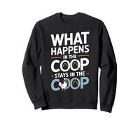 Lo Que Sucede en el Coop, se Queda en el gallinero Sudadera