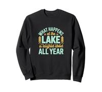 Lo Que Sucede en el Lago es un Recuerdo de Risa Sudadera