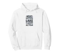 Lo Que Sucede en el Lago es un Recuerdo de Risa Sudadera con Capucha