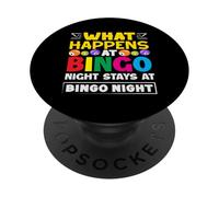 Lo que sucede en la noche de bingo se queda en la noche de bingo PopSockets PopGrip Adhesivo