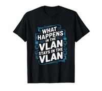 Lo Que Sucede en la VLAN permanece en la VLAN Camiseta gráfica económica