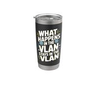 Lo que sucede en la VLAN permanece en la VLAN Funny VLAN Vaso térmico de acero inoxidable de doble pared