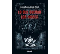Lo que sueñan los dioses: 1 (Cómic)