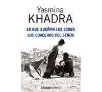 Lo que sueñan los lobos. Los corderos del Señor