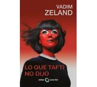 Lo Que Tafti No Dijo