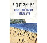 Lo Que Te Dire Cuando Te Vuelva A Ver