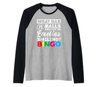 Lo Que Tiene 75 Bolas Damas Sonriendo Bingo Camiseta Manga Raglan