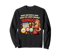 Lo Que Tiene Bolas y Mantiene a Las Damas Sonriendo Humor Bingo Sudadera