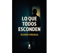 Lo que todos esconden