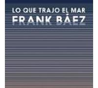 Lo que trajo el mar
