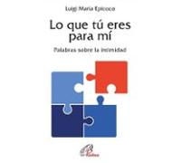 Lo Que Tu Eres Para Mi