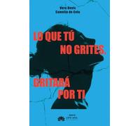 Lo que tú no grites gritará por ti: 98 (Narrativa)