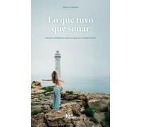 Lo que tuvo que sonar: Relatos verdaderos sobre lo que ya no cabía dentro