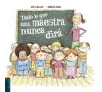 lo que una maestra nunca te dirá