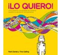 ¡Lo quiero!