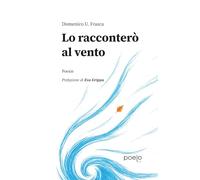 Lo racconterò al vento