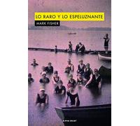 Lo Raro y lo Espeluznante, Colección Alpha Decay: 105