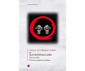 Lo Rondallaire Tercera Sèrie: Tercera sèrie. Cuentos populars catalans: 8 (Biblioteca de Tots colors)